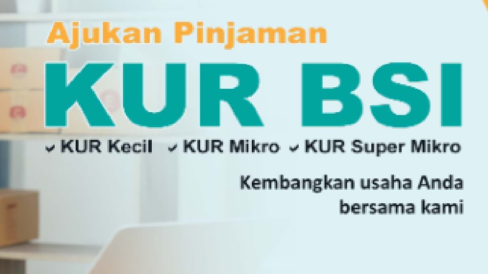 KUR BSI 2023 Tawarkan Pinjaman tanpa Riba dan Suku Bunga