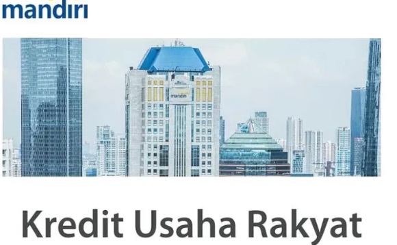 Limit Sampai 100 Juta! Cek Simak Dan Syarat KUR Bank Mandiri