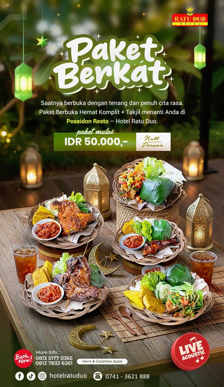 Ratu Duo Hotel Hadirkan Paket Bukber Ramadan Mulai Rp50 Ribu dengan Menu Nusantara dan Live Musik