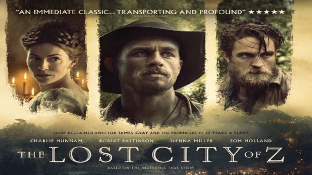 The Lost City of Z : Ekspedisi Keajaiban Dunia Arkeologi