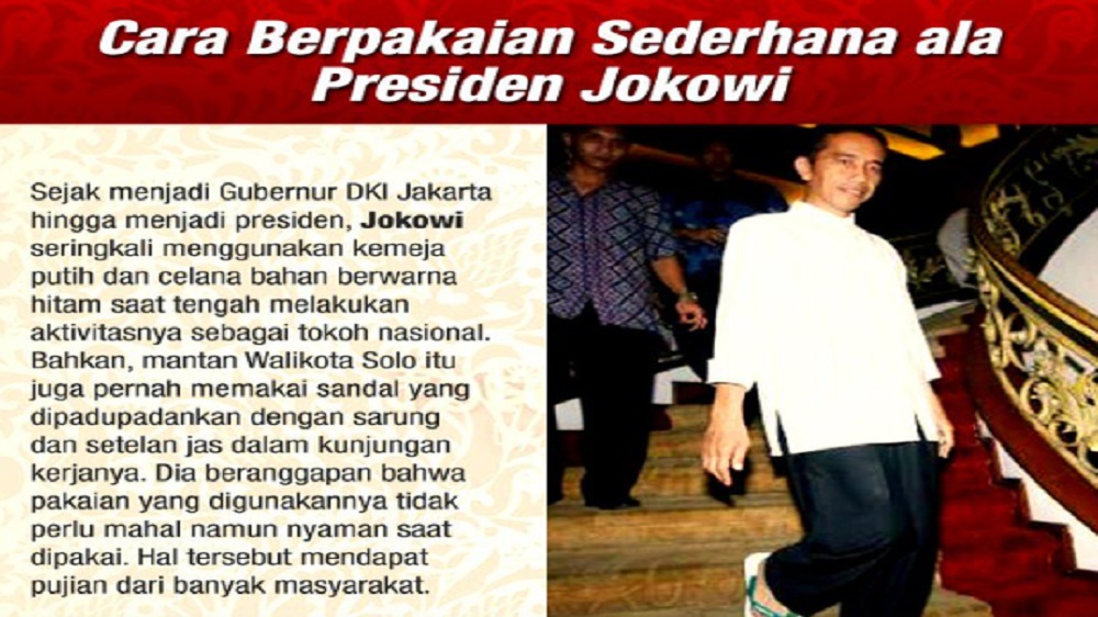 Dikenal Dengan Kesederhanaannya, Inilah Gaya Berpakaian Presiden Joko Widodo