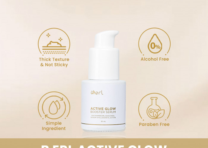 Dari “Biasa Aja” Jadi Bikin Orang Noleh AGB Active Glow Booster Serum, Senjata Rahasia Kulit Lebih Stand Out