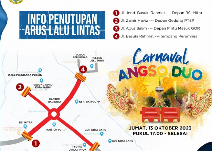 Jelang Carnaval Angso Duo, Mulai Pukul 17:00 WIB Ada Penutupan Jalan di Area Kota Baru Jambi