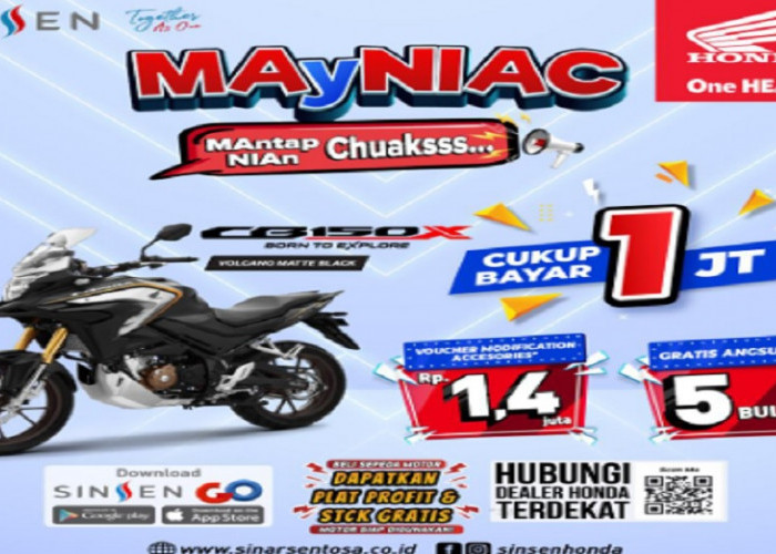 Promo Honda MAyNIAC, Mantap Nian Chuaksss 