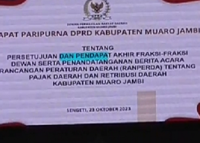 DPRD Muaro Jambi Mengesahkan Ranperda Pajak dan Retribusi Daerah