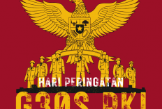 Menolak Lupa Sejarah Kelam Bangsa, 30 September Diperingati Sebagai Hari G30S/PKI
