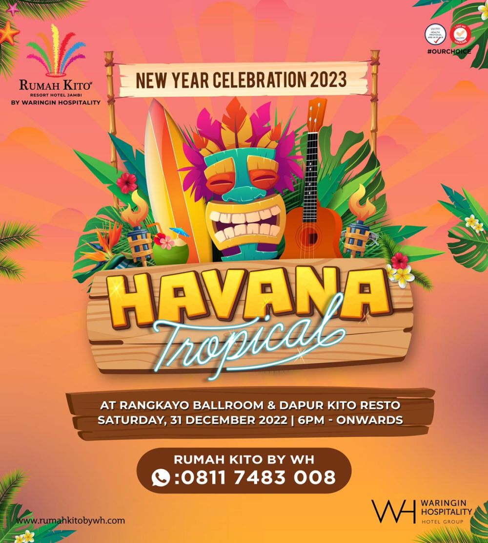 Rayakan malam tahun baru , Rumah Kito by WH suguhkan ‘Havana Tropical “